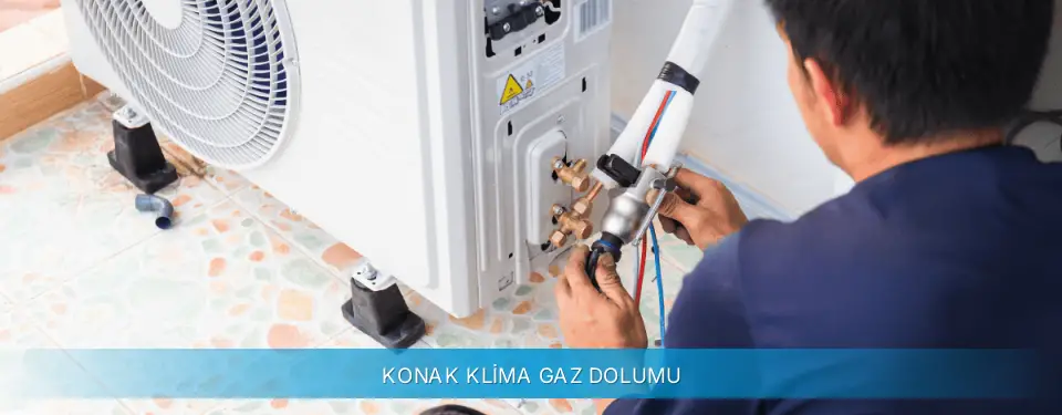 Konak İlçemi Gree Klima Gaz Dolumu