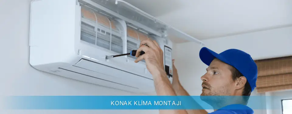 Konak İlçemi Gree Klima Montajı