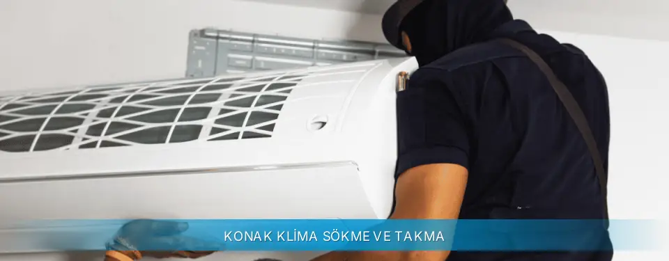 Konak İlçemi Gree Klima Sökme ve Takma